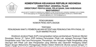Pelaksanaan Pajak Pedagang Online via Marketplace Resmi Ditunda hingga 31 Oktober 2026 Direktorat Jenderal Pajak (DJP) melalui pengumuman resminya menyampaikan bahwa implementasi pajak marketplace akan ditunda sampai dengan 31 Oktober 2026. (Foto: Istimewa)